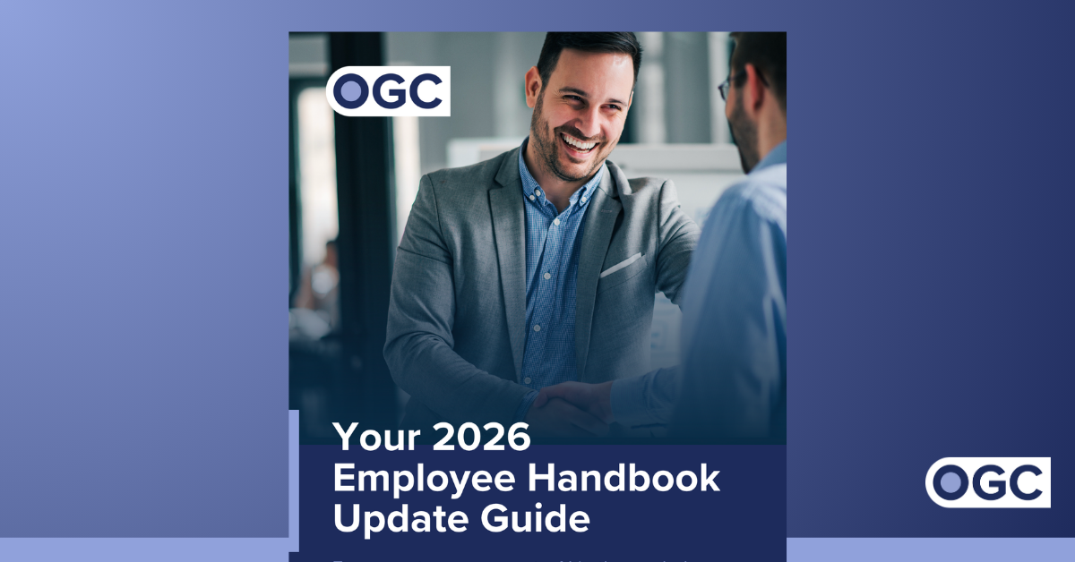 OGC Tools & Guides Your 2026 Employee Handbook Update Guide