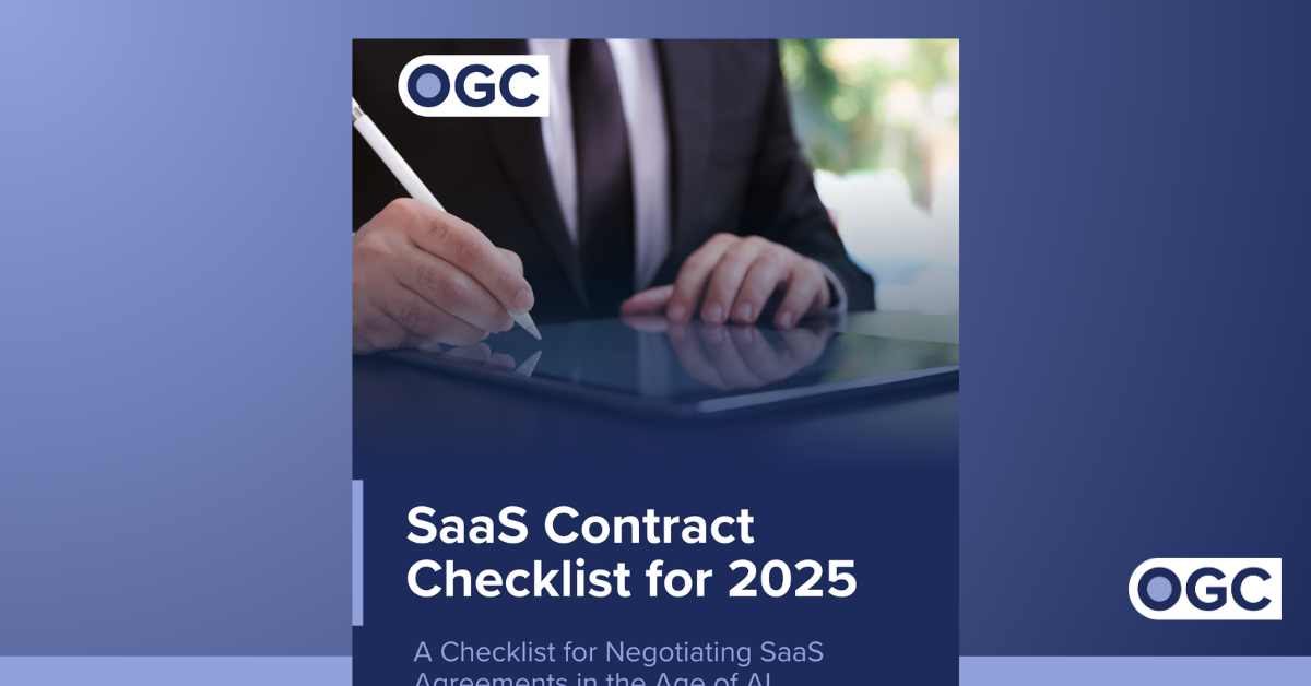 OGC Tools & Guides SaaS Contract Checklist for 2025